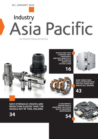 Industry Asia Pacific | 38 - January 2023